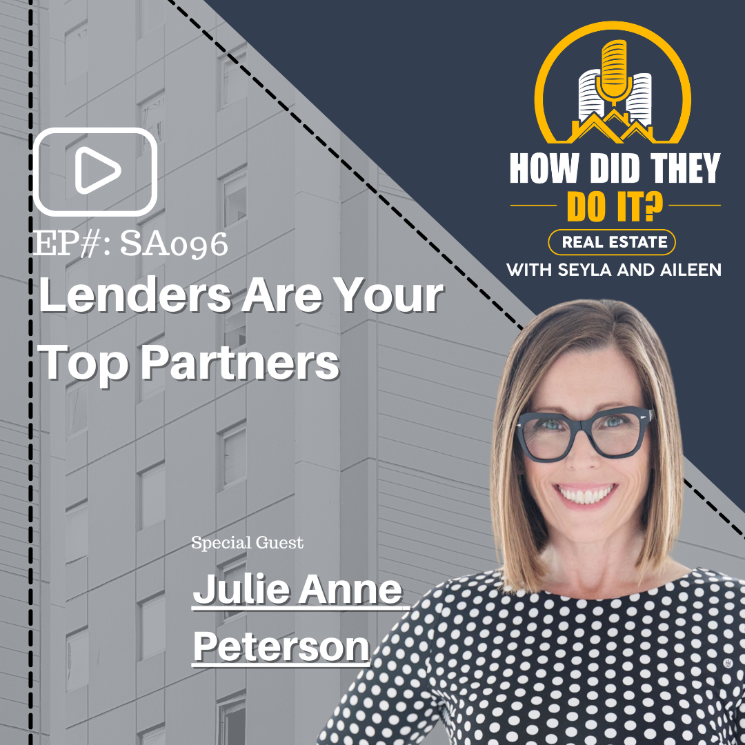 SA096 Lenders Are Your Top Partners with Julie Anne Peterson